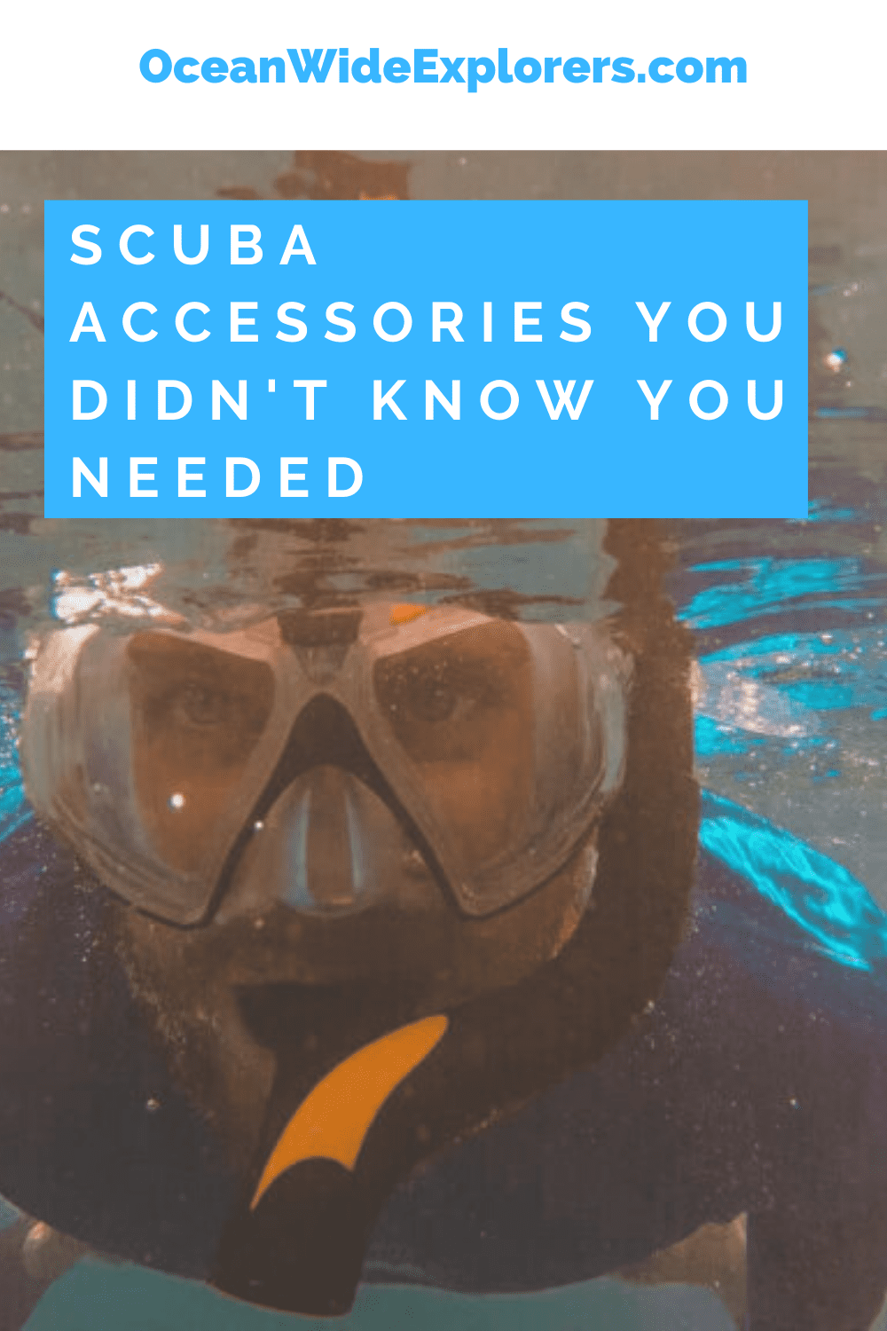 5 Scuba Accessories You Didn't Know You Needed OceanWide Explorers