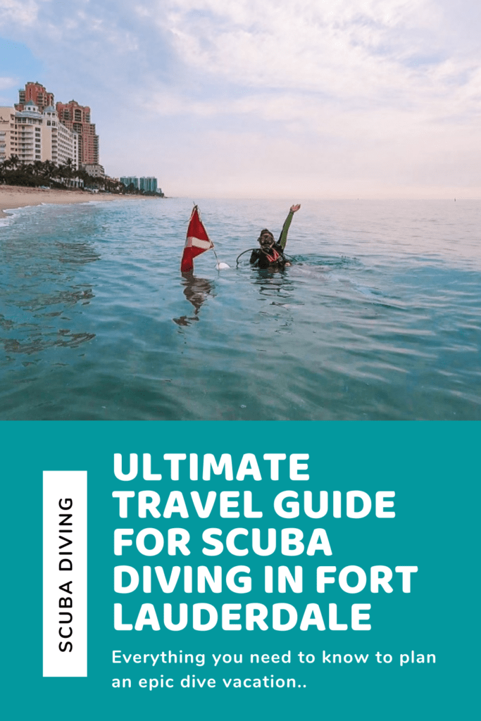 Scuba Diving in Fort Lauderdale ultimate travel guide